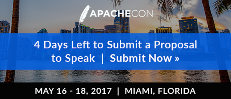 Speak at ApacheCon 2017: 4 Days Left to Submit a Talk