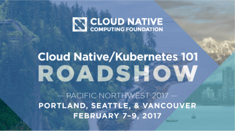 What You’ll Learn at  Cloud Native/Kubernetes 101 Roadshow: Pacific Northwest!