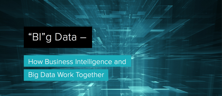 Leveraging BI and Big Data in Modern Business Leveraging BI and Big Data in Modern Business