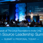 Speak at The Linux Foundation’s Invite-Only Open Source Leadership Summit