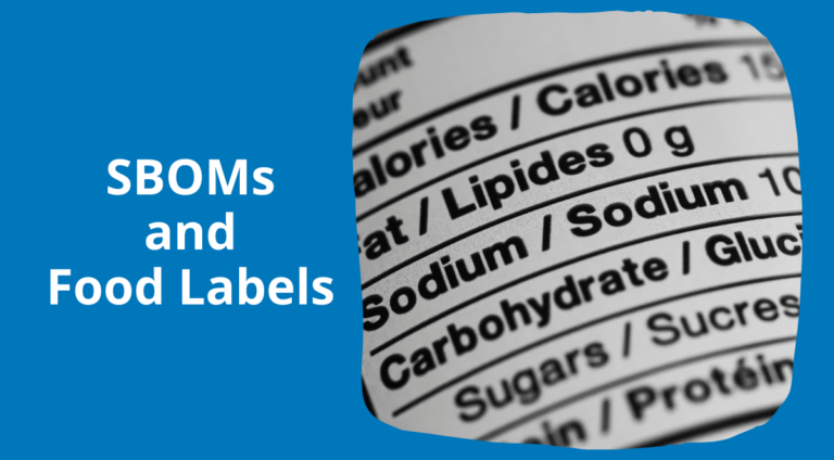 SBOM – SB Doesn’t Stand for Silver Bullet