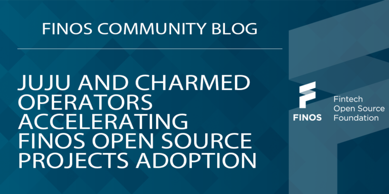 Juju and Charmed Operators Accelerating FINOS Open Source Projects Adoption