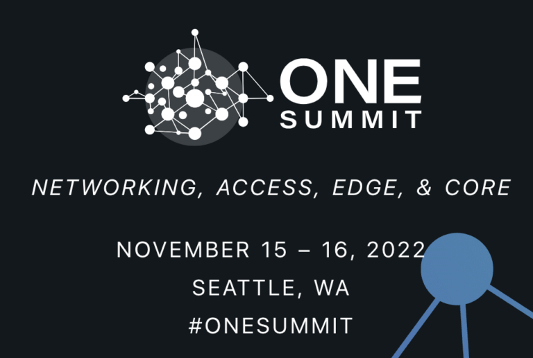 ONE Summit North America, Hosted by LF Networking, Invites Industry Experts Across Access, Edge, Cloud and Core to Collaborate In-Person, November 15-16, 2022