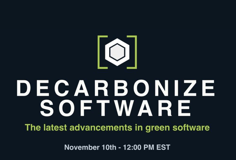 Register for the Green Software Foundation’s Decarbonize Software Event on November 10