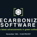 Register for the Green Software Foundation’s Decarbonize Software Event on November 10