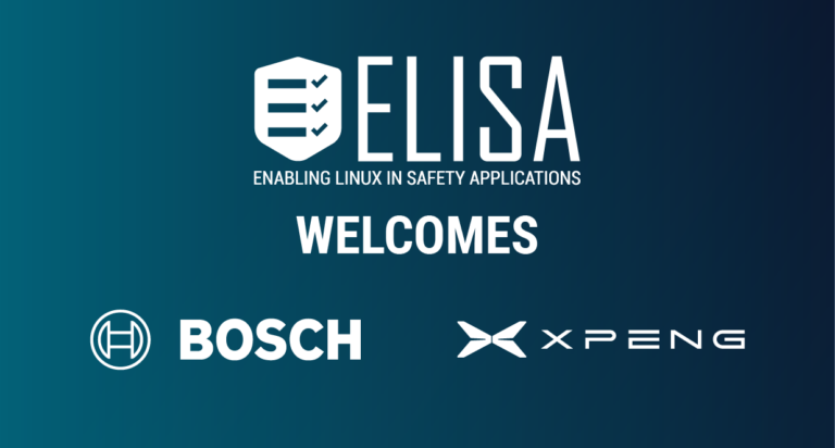 Bosch and XPENG Motors join the ELISA Project to Strengthen their Commitment to Safety-Critical Applications