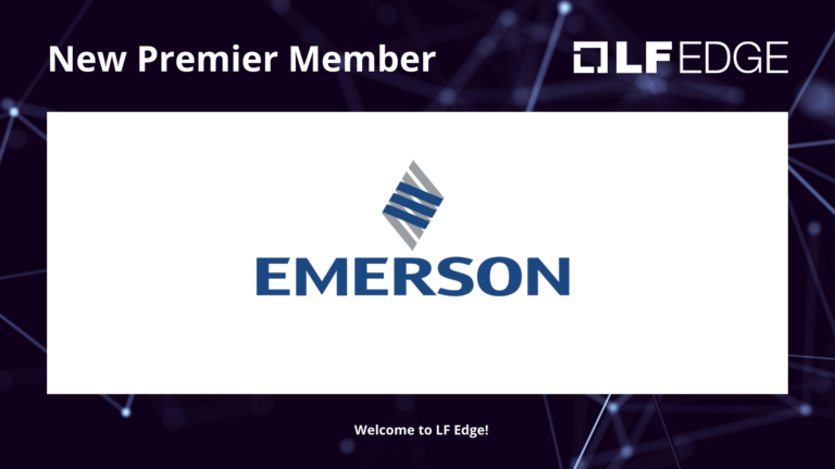 Emerson Joins LF Edge as Premier Member, Helps Shepherd Fourth Industrial Revolution