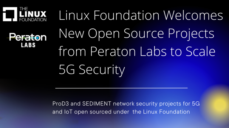 Linux Foundation Welcomes New Open Source Projects from Peraton Labs to Scale 5G Security