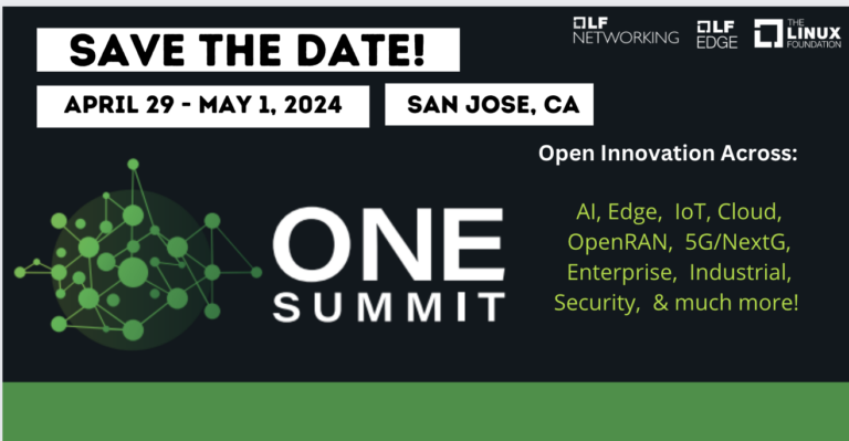 ONE Summit Returns to Silicon Valley, Driving Innovation in Open Networking+Edge+AI, April 29-May 1, 2024